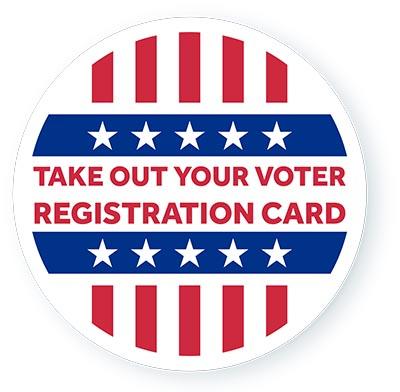 Take out Your Voter Registration Card