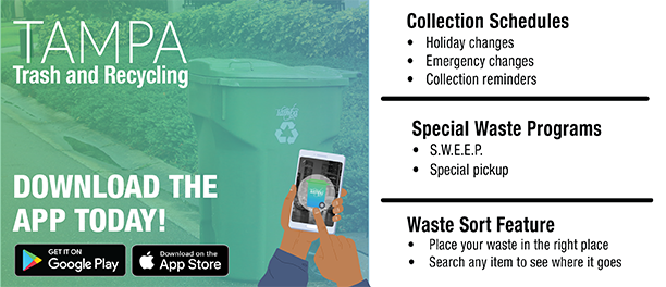 Tampa Trash and Recycling Download the App Today