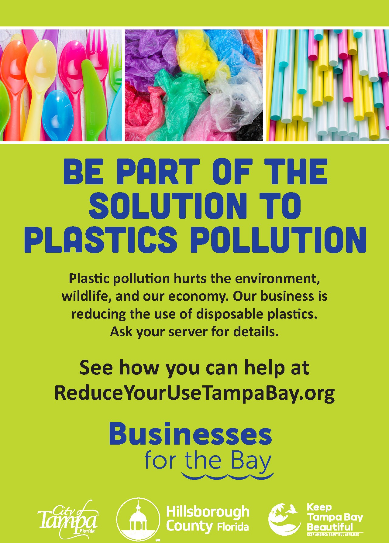 Reduce Your Use Campaign Sign with Single-Use Plastics like cutlery, straws, and bags