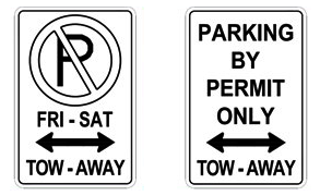 No parking sign and Parking by Permit Only - Tow Away signs