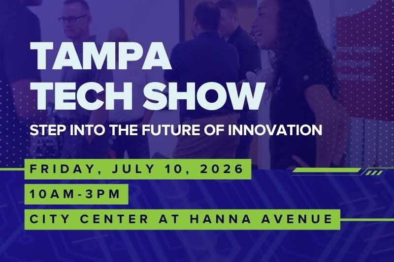 Tampa Tech Show event flyer for July 10, 2026, at City Center, Hanna Avenue, 10am-3pm.