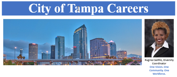 City of Tampa Careers - Rugina Castillo, Diversity Coordinator