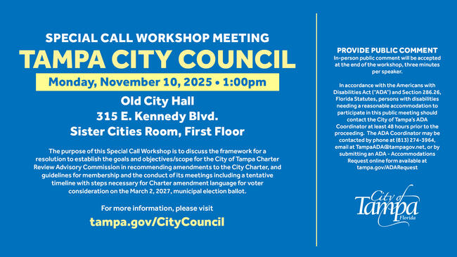 Special call meeting flyer for Tampa City Council on November 10, 2025, at Old City Hall.