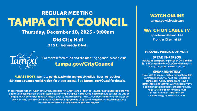 Tampa City Council meeting info for December 18, 2023, at 9:00 am, Old City Hall.