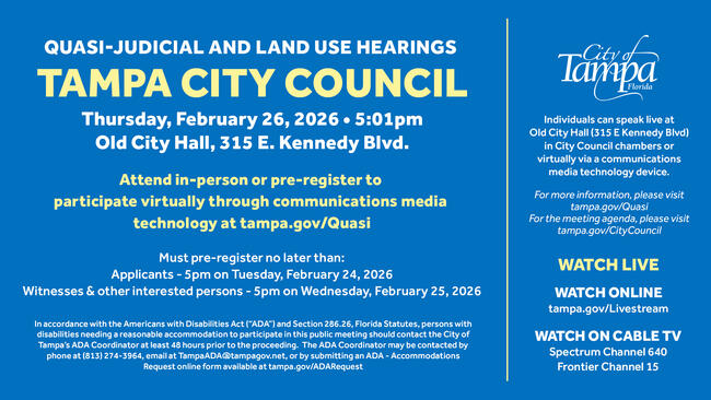 Tampa City Council quasi-judicial hearing announcement for February 26 at Old City Hall.