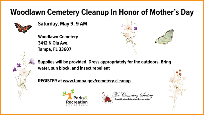 Woodlawn Cemetery cleanup event on Mother's Day, May 9, 9 AM; includes butterflies and floral graphics.
