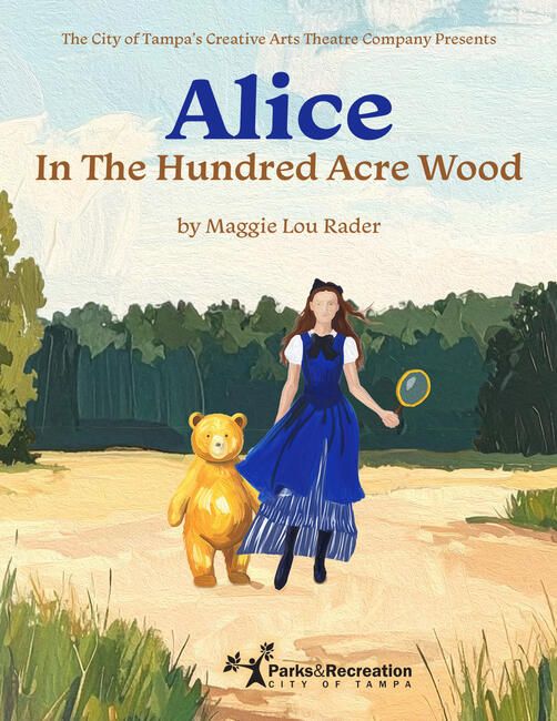 Alice poster featuring a girl and a bear in a wooded area. Text: "Alice In The Hundred Acre Wood."