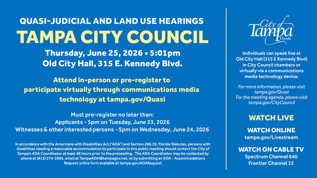 Graphic for Tampa City Council quasi-judicial hearing on June 25, 2024, at City Hall.