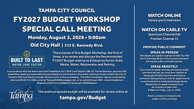 Tampa City Council FY2027 Budget Workshop notice for August 3, 2026, with meeting details.