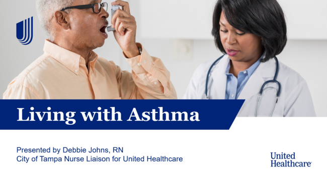 Man using inhaler with doctor; "Living with Asthma" United Healthcare presentation slide.