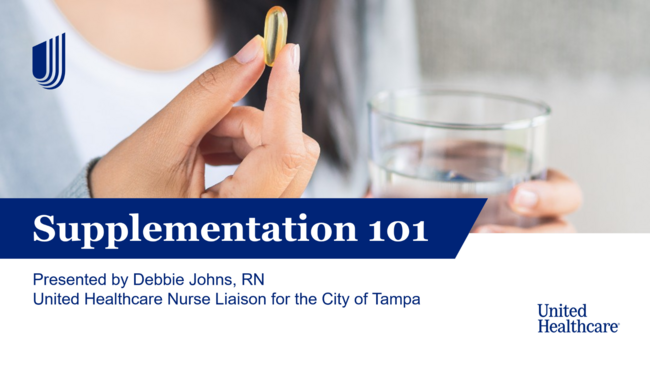 Supplementation 101 presentation slide with a pill, a glass of water, and United Healthcare branding.