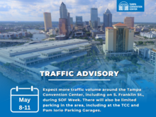 Increased Traffic and Limited Parking Near Tampa Convention Center May 8-11