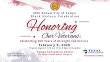 38th Annual City of Tampa Black History Celebration, honoring veterans, February 6, 2026.