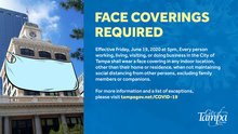 Graphic that says "Face Covering Required". Photo of Old City Hall with a mask on the building