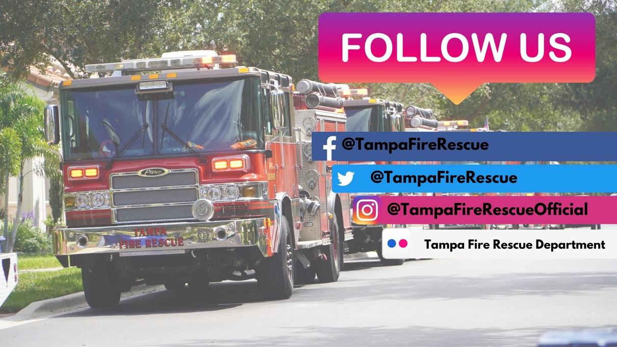 Follow Tampa Fire Rescue on social media