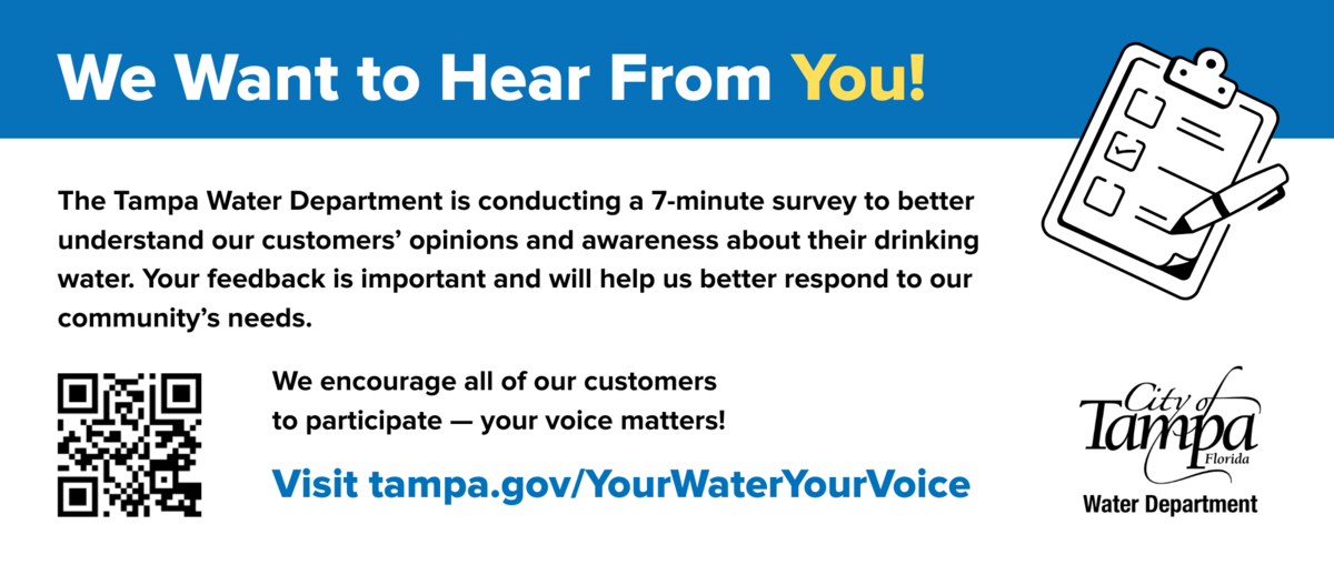 Tampa Water Department survey invitation flyer. Website is Tampa.gov/YourWaterYourVoice