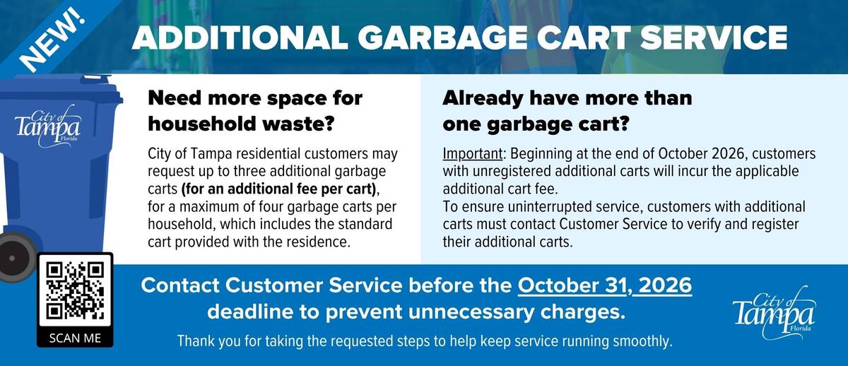 Need an additional garbage cart? Contact customer service by October 31, 2026. 